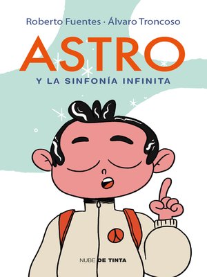cover image of Astro y la sinfonía infinita